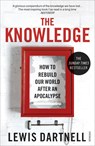 The Knowledge - Lewis Dartnell - 9780099575832