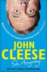 So, Anyway... - John Cleese - 9780099580089