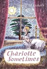 Charlotte Sometimes - Penelope Farmer - 9780099582526