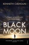 Black Moon - Kenneth Calhoun - 9780099587347