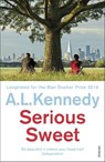 Serious Sweet - A.L. Kennedy - 9780099587439