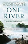 One River - Wade Davis - 9780099592969