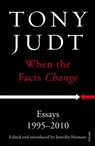 When the Facts Change - Tony Judt - 9780099593430