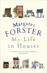 My Life in Houses - Margaret Forster - 9780099593973