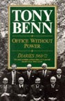 Office Without Power - Tony Benn - 9780099634508