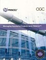 Managing successful projects with PRINCE2 - Andy Murray ; Office of Government Commerce - 9780113310593