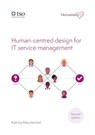 Humanising IT: Human-centred design for IT service management - Katrina Macdermid - 9780117094376