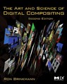 The Art and Science of Digital Compositing - Ron (Hermosa Beach Brinkmann - 9780123706386
