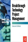 Breakthrough Technology Project Management - Bennet Lientz ; Kathryn Rea - 9780124499683