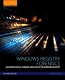 Windows Registry Forensics - Harlan (DFIR analyst Carvey - 9780128032916
