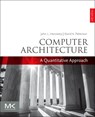 Computer Architecture - John L. (Departments of Electrical Engineering and Computer Science Hennessy ; David A. (Pardee Professor of Computer Science Patterson - 9780128119051
