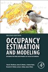 Occupancy Estimation and Modeling - Darryl I. (Proteus Research and Consulting MacKenzie ; James D. (U.S. Geological Survey Nichols ; J. Andrew (Research Statistician Royle ; Kenneth H. (North Carolina State University Pollock - 9780128146910