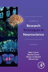 Guide to Research Techniques in Neuroscience - Matt (Assistant Professor of Biology Carter ; Rachel (Harvard University Essner ; Nitsan (University of Pennsylvania Goldstein ; Manasi (Stanford University Iyer - 9780128186466