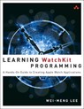 Learning Watchkit Programming - LEE,  Wei-meng - 9780134195445