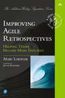 Improving Agile Retrospectives - Marc Loeffler - 9780134678344