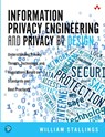 Information Privacy Engineering and Privacy by Design - William Stallings - 9780135302156