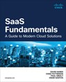 SaaS Fundamentals - David Hanes ; Omar Santos ; Paul Giralt ; Chad Patterson - 9780135334744