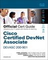 Cisco Certified DevNet Associate DEVASC 200-901 Official Cert Guide - Chris Jackson ; Jason Gooley ; Adrian Iliesiu ; Ashutosh Malegaonkar - 9780136642961