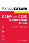 CCNP and CCIE Enterprise Core ENCOR 350-401 Exam Cram - BACHA,  Donald - 9780136891932