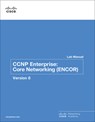 CCNP Enterprise - Cisco Networking Academy - 9780136906438