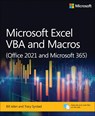 Microsoft Excel VBA and Macros (Office 2021 and Microsoft 365) - Bill Jelen ; Tracy Syrstad - 9780137521524