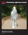Adobe Photoshop Lightroom Classic Classroom in a Book 2024 Release - Rafael Concepcion - 9780138318147