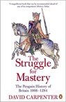 The Penguin History of Britain: The Struggle for Mastery - Prof David Carpenter - 9780140148244