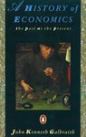A History of Economics - John Kenneth Galbraith - 9780140153958