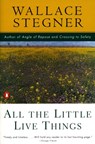 All the Little Live Things - Wallace Stegner - 9780140154412