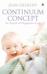 The Continuum Concept - Jean Liedloff - 9780140192452