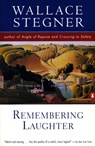 Remembering Laughter - Wallace Stegner - 9780140252408