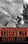 Russia's War: A History of the Soviet Effort: 1941-1945 - Richard Overy - 9780140271690