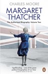 Margaret Thatcher - Charles Moore - 9780140279627