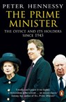 The Prime Minister - Peter Hennessy - 9780140283938