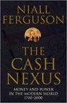 The Cash Nexus - Niall Ferguson - 9780140293333