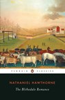 The Blithedale Romance - Nathaniel Hawthorne - 9780140390285
