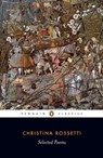 Selected Poems: Rossetti - Christina Rossetti - 9780140424690