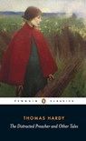 The Distracted Preacher and Other Tales - Thomas Hardy - 9780140431247