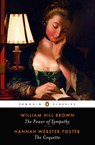 The Power of Sympathy and The Coquette - William Hill Brown ; Hannah Webster Foster - 9780140434682