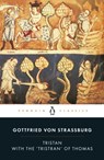 Tristan with the 'Tristran' of Thomas - Gottfried von Strassburg - 9780140440980