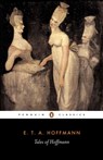 Tales of Hoffmann - E.T.A. Hoffmann - 9780140443929