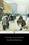 Poor Folk and Other Stories - Fyodor Dostoyevsky - 9780140445053