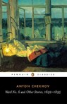 Ward No. 6 and Other Stories, 1892-1895 - Anton Chekhov - 9780140447866