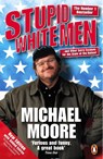 Stupid White Men - Michael Moore - 9780141019994