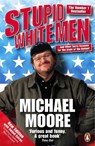 Stupid White Men - Michael Moore - 9780141019994