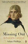 Missing Out - Adam Phillips - 9780141031811