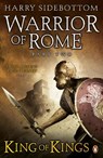 Warrior of Rome II: King of Kings - Harry Sidebottom - 9780141032306