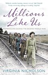 Millions Like Us - Virginia Nicholson - 9780141037899