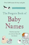 The Penguin Book of Baby Names - David Pickering - 9780141040851