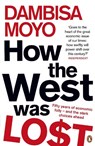 How The West Was Lost - Dambisa Moyo - 9780141042411